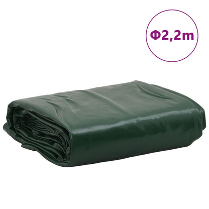 Tarpaulin Green Ø 2.2 m 650 g/m²