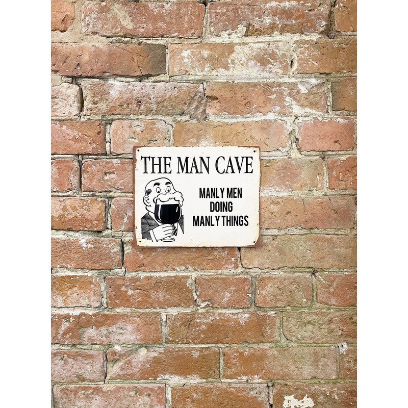 Man Cave Sign Metal Wall Mounted - 25cm