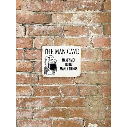 Man Cave Sign Metal Wall Mounted - 25cm