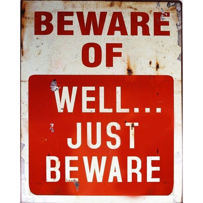 Vintage Beware Sign Metal Wall Mounted - 40cm