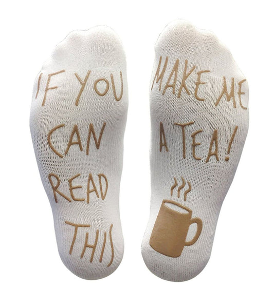 If You Can Read This Make Me A Tea!' Funny Socks for Tea Lovers