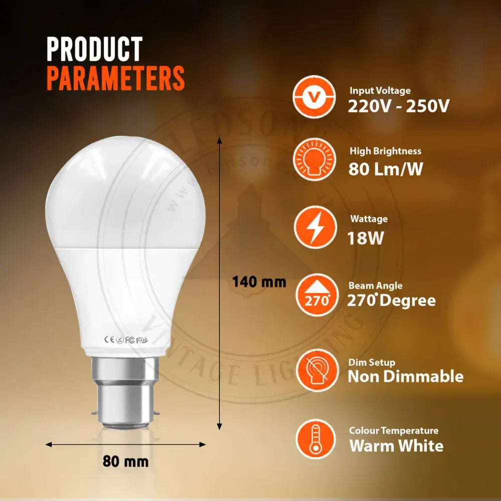 B22 18W Energy Saving Warm White LED Light Bulbs A60 B22 Screw-in non dimmable bulbs